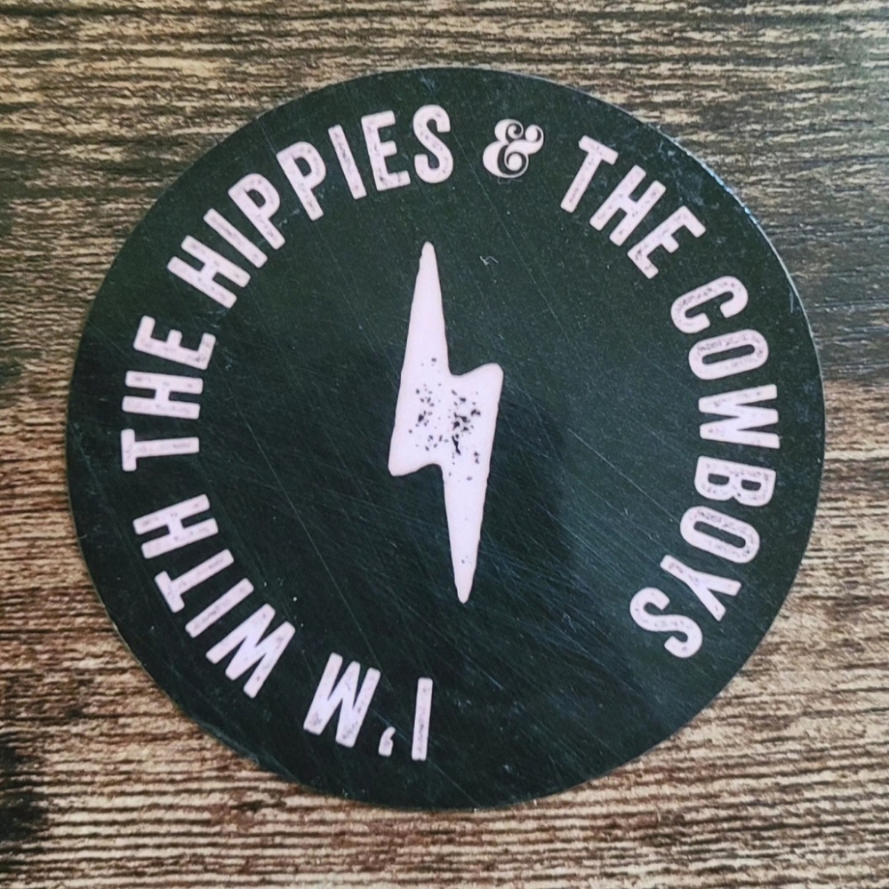 Hippies & Cowboys Sticker